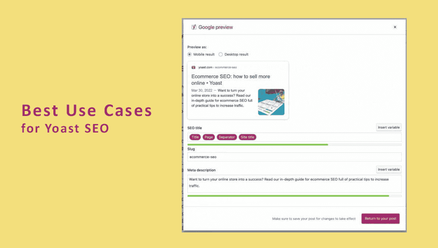 Best ⁤Use Cases for Yoast SEO