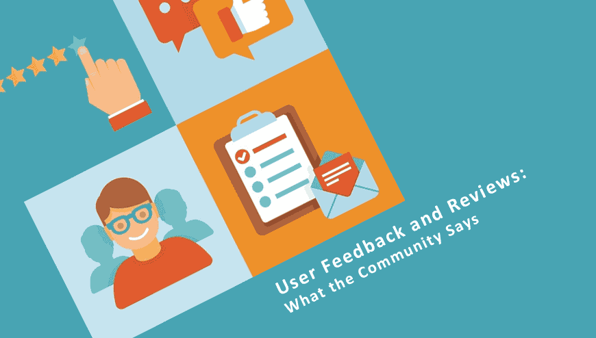 User ⁣Feedback and Reviews What the Community Says