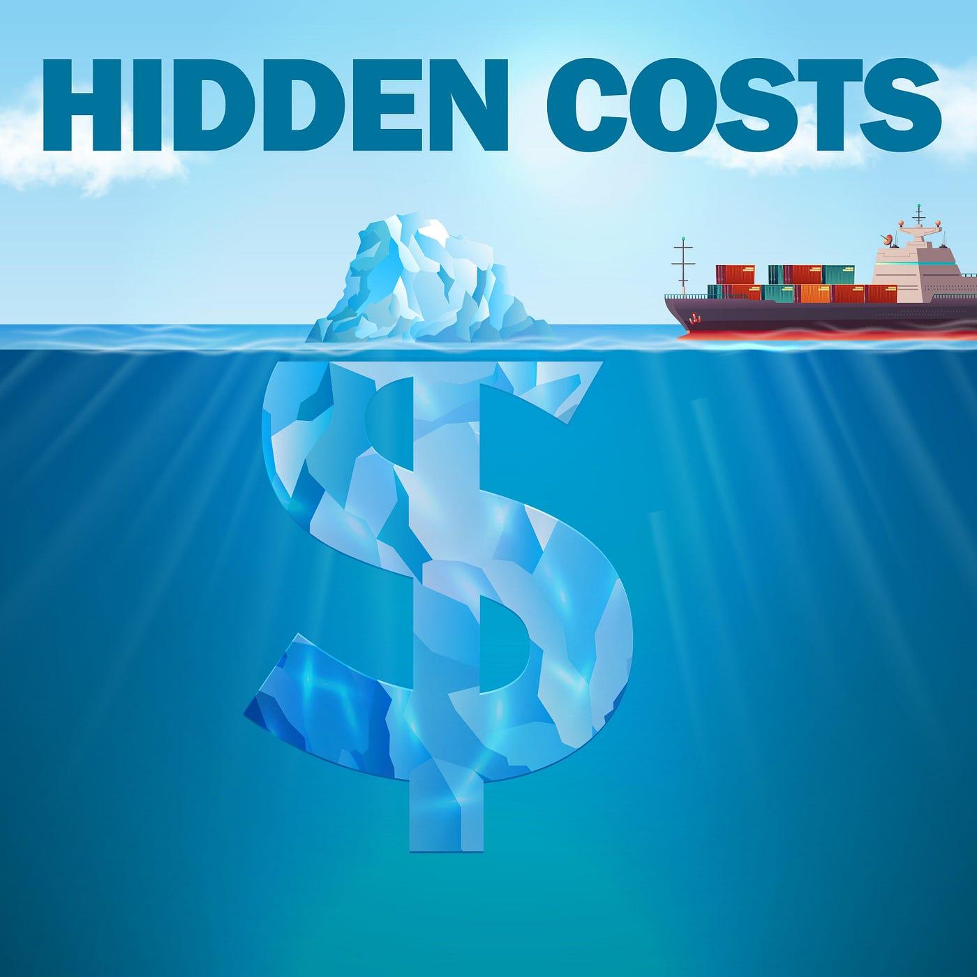 Hidden Costs to Watch Out For