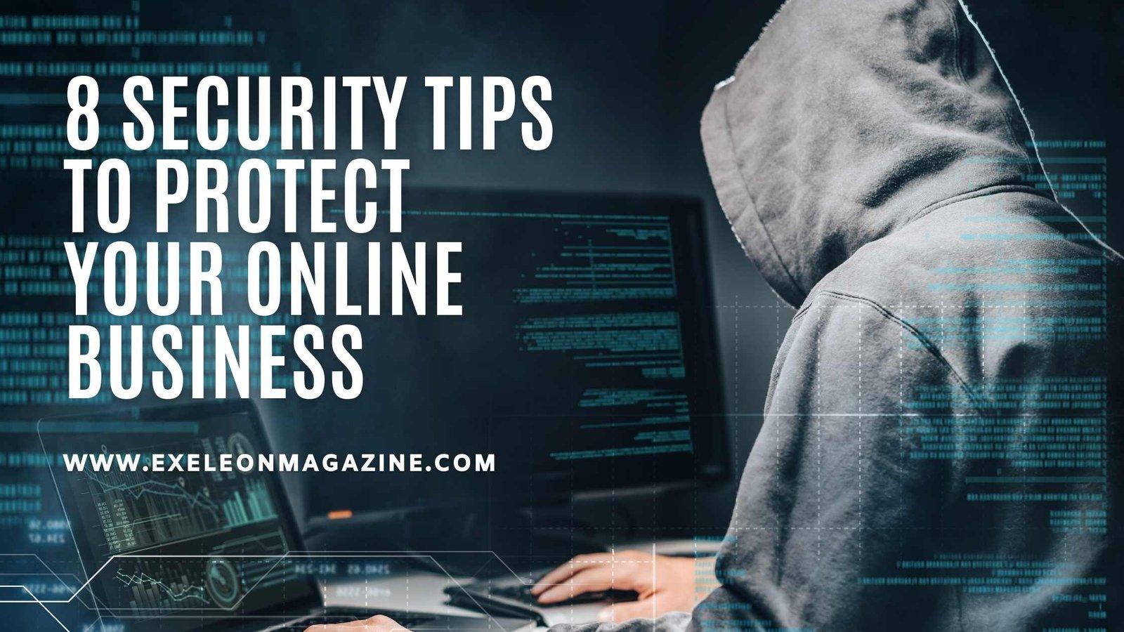 Prioritizing Security: Essential Measures to Protect Your Online Business