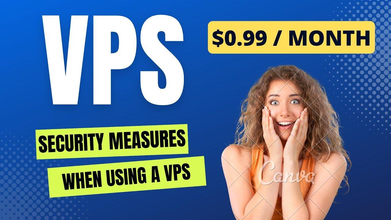 Security Measures That Protect Your Affordable VPS