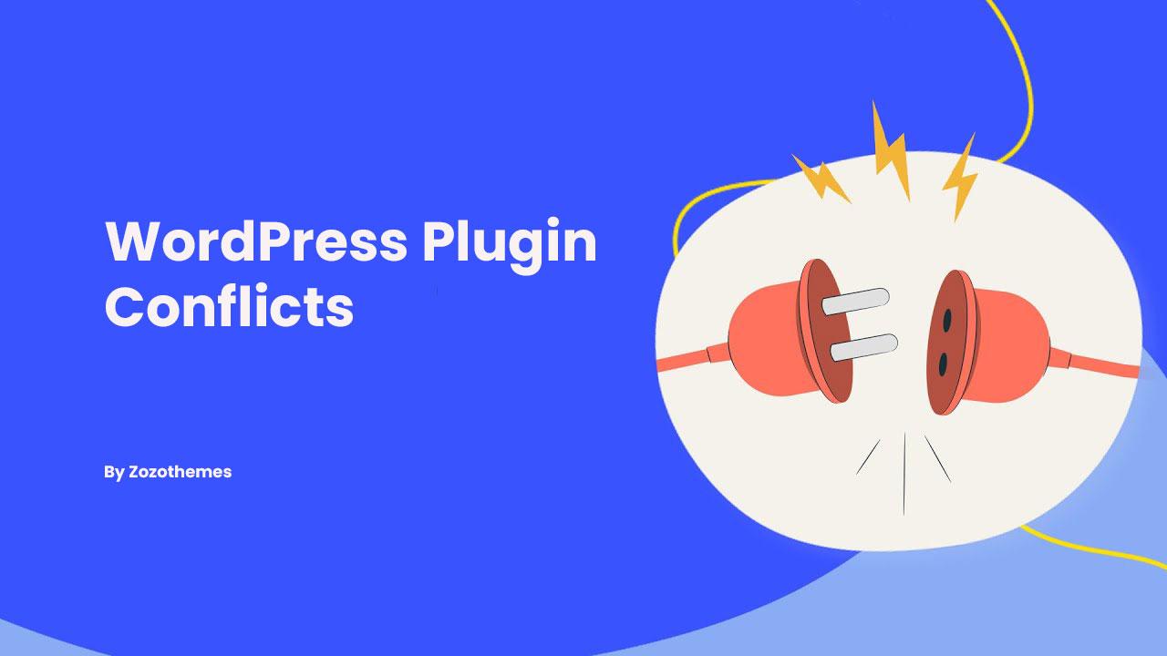 Tips for Troubleshooting Plugin Conflicts and Errors