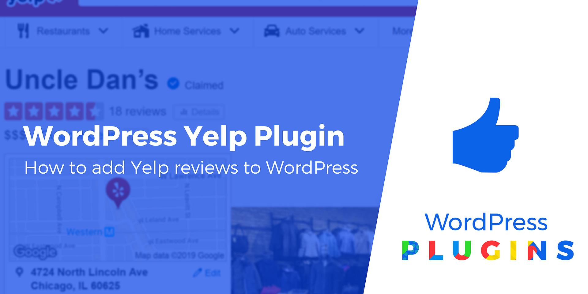 Exploring ⁢the Top​ Features of ‌Yelp Plugins