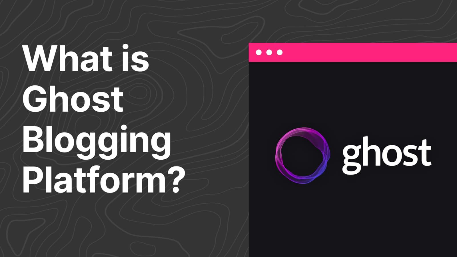 Ghost:‍ The Platform⁢ for Creators​ Focused on Membership Revenue