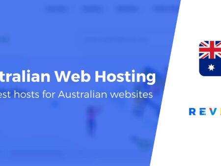 Best Web Hosting Australia: 6 Top Hosts for Websites Down Under