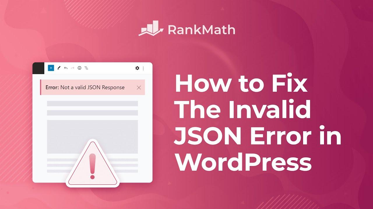 How to Fix “Updating Failed. The Response is Not a Valid JSON Response”