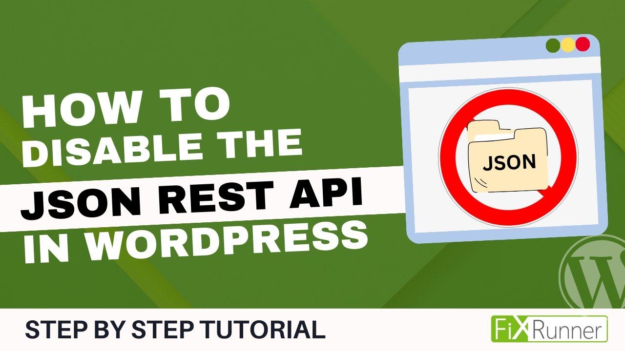 Why ⁣You Might Want to Disable ⁤the REST API