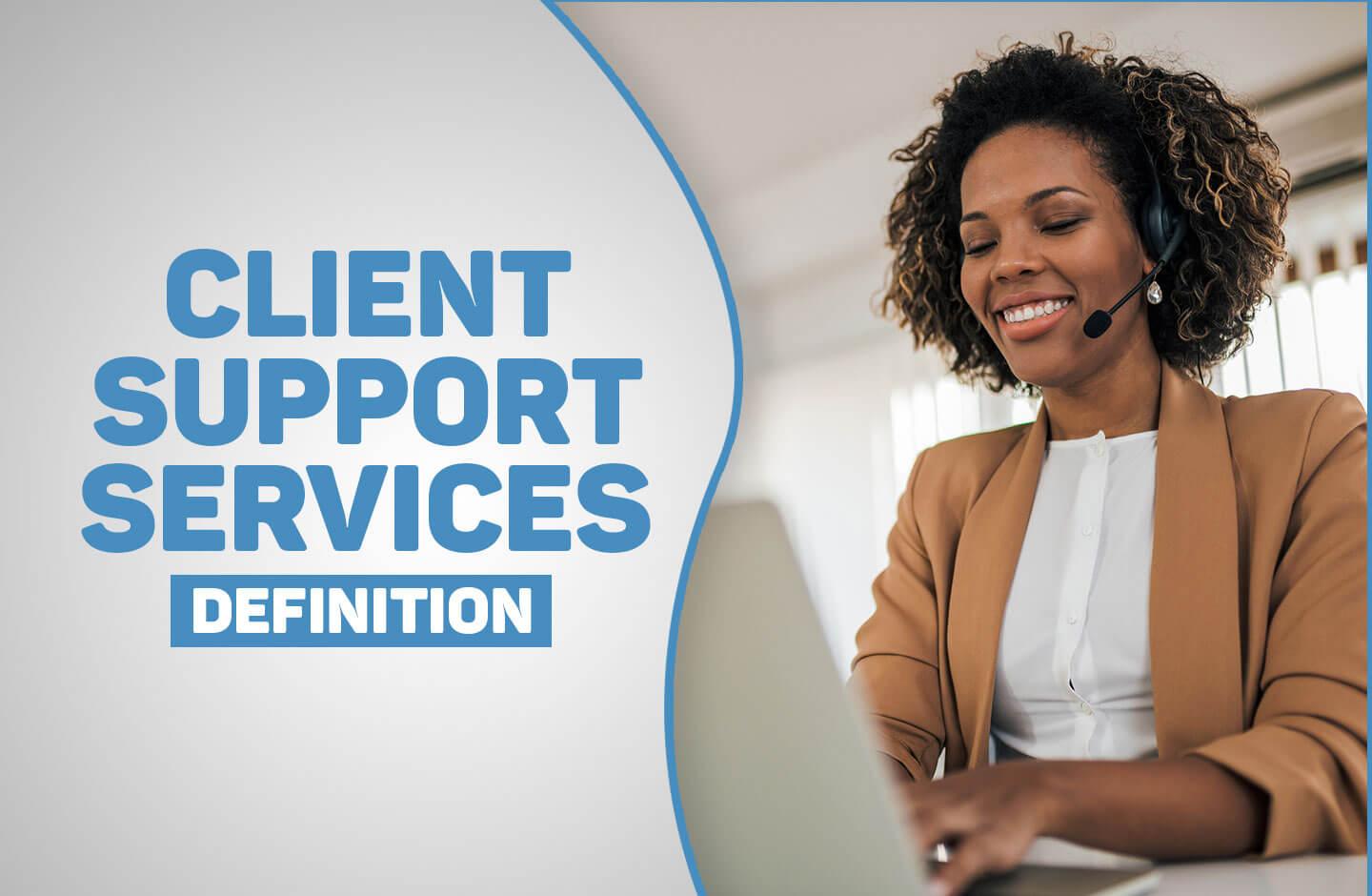 Prioritizing Client Support and Communication Channels