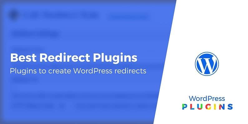 15 Best Redirect Plugins for WordPress 2025 (Free + Paid)
